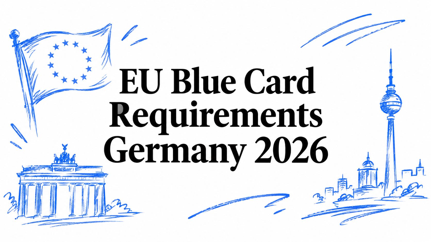 EU Blue Card Requirements Germany 2026